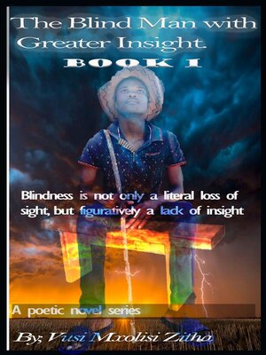 cover image of The blind man with Greater Insight